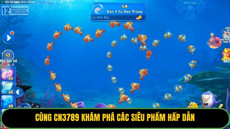 Cùng CN3789 khám phá các siêu phẩm hấp dẫn