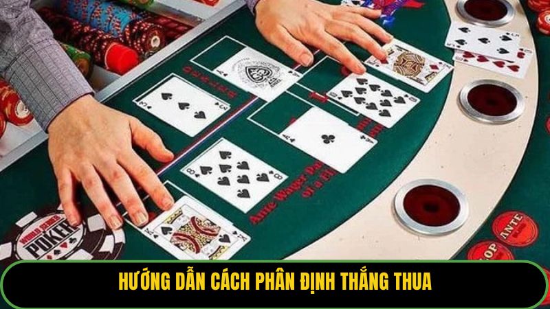 Hướng dẫn cách phân định thắng thua
