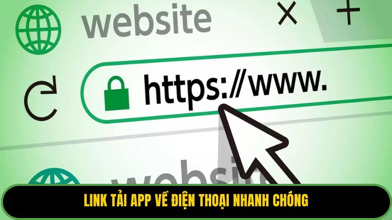 Link tải app về điện thoại nhanh chóng