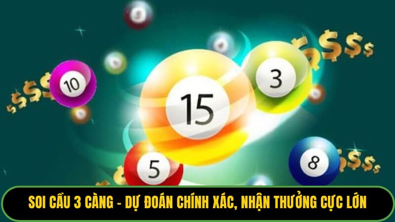 Soi Cầu 3 Càng